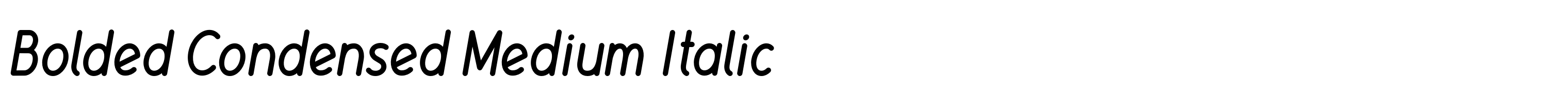 Bolded Condensed Medium Italic